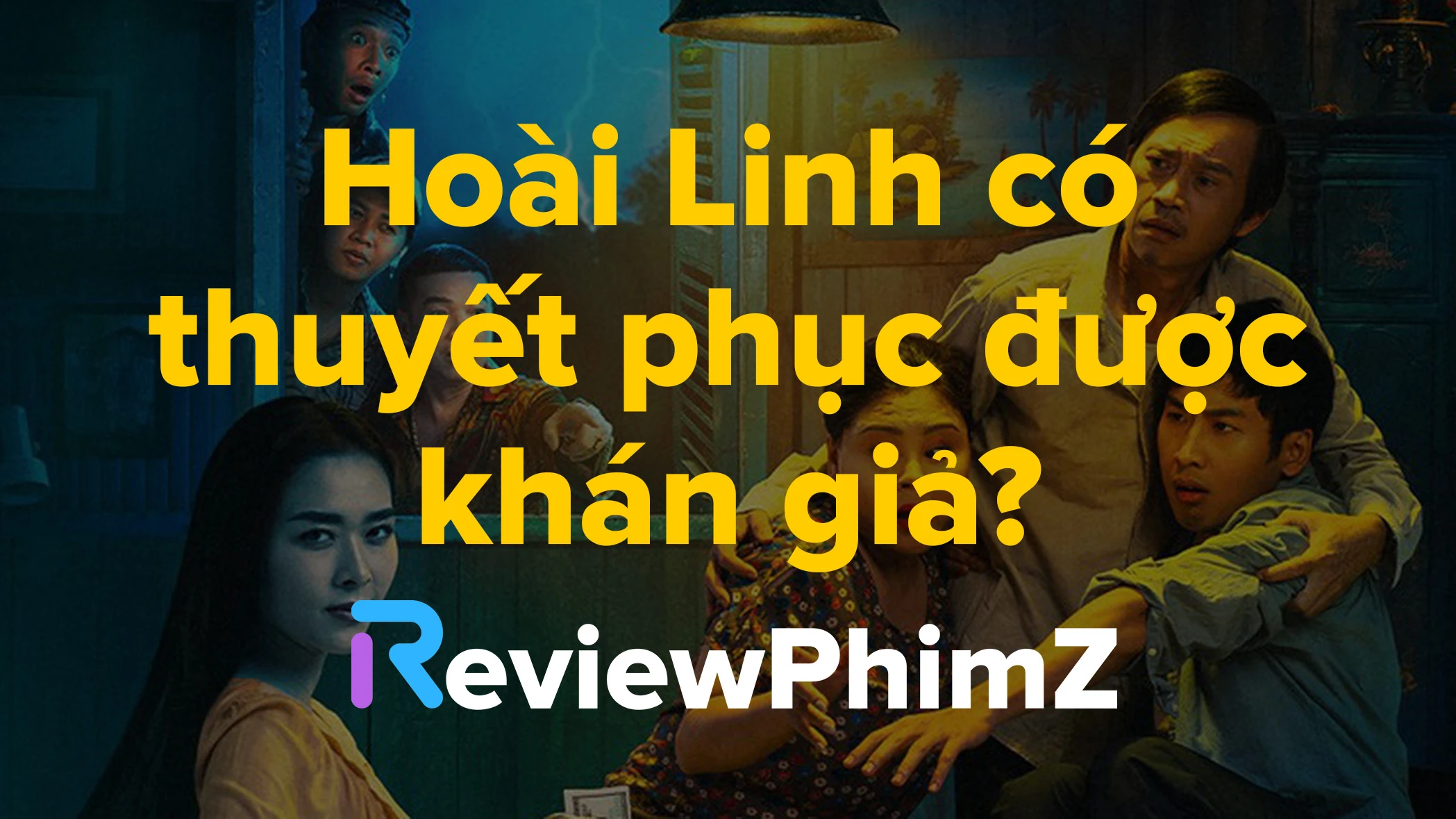 review-phim-lam-giau-voi-ma-hoai-linh-tro-lai-lieu-co-thuyet-phuc-duoc-khan-gia