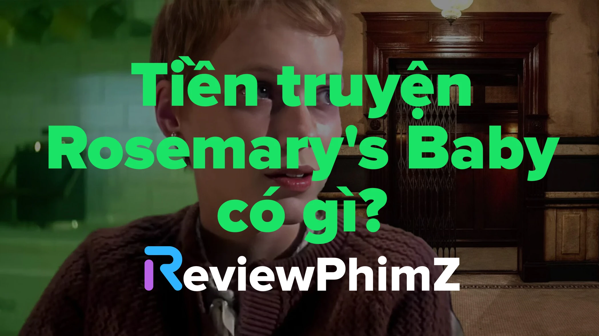 review-apartment-7a-can-ho-7a-dang-xem-neu-ban-la-fan-cua-rosemarys-baby