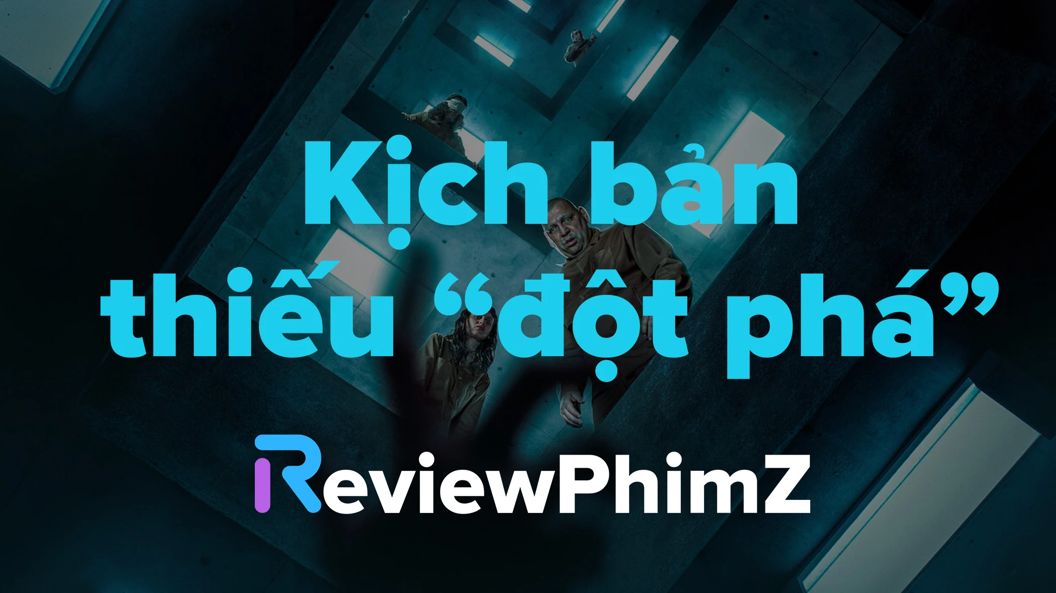 review-the-platform-2-kich-ban-thieu-su-dot-pha